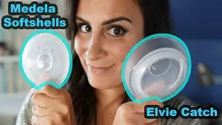 Elvie Catch vs. Medela Softshells || 4 different ways to use!