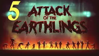 Прохождение Attack of the Earthlings ⚔️ Без комментариев ⚔️ - Часть 5
