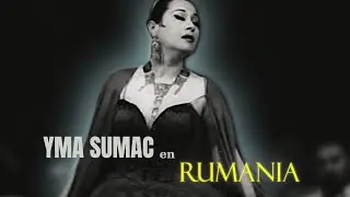 Yma Sumac en RUMANIA (Bucarest) 1961 - Taita Inty