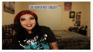 one month post surgery