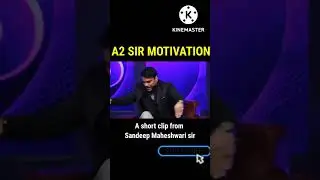 A2 sir motivational video@A2Motivation @SandeepSeminars