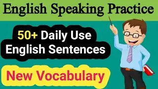 50+ English Speaking Practice| Daily Use English Conversation| whenglisher