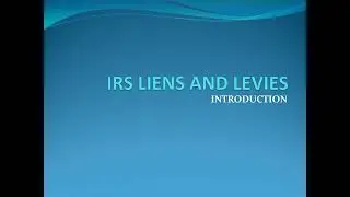 IRS Lien and Levy