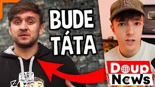 Tary bude m&iacute;t D&Iacute;TĚ! | DoupNews #7