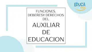 TALLER 2: FUNCIONES, DEBERES Y DERECHOS DEL AUXILIAR DE EDUCACIÓN 🙋📚