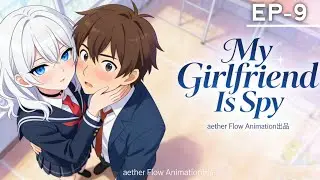 [My Girlfriend 💗 Is SPY 😲]  Season1 Epi 9 Hindi Dubbed Made By Sora Ai #romanticscenes #animeshorts 