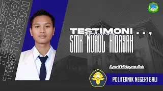 🎓 Testimoni Lulusan SMKS NURUL HIDAYAH Diterima di Politeknik Negeri Bali Jalur SNBT (Beasiswa)