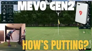 Mevo Gen2 Putting Test - Uncut & Honest Thoughts