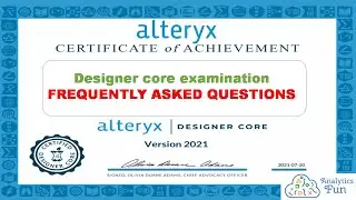 Alteryx designer core certification exam | Frequently asked questions | Analytics Fun