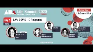LA&rsquo;s COVID19 Response | AI LA Life Summit 2020