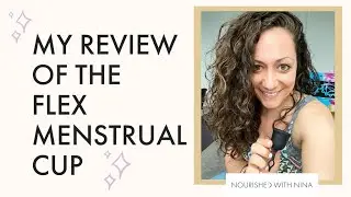 Flex Menstrual Cup Review