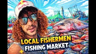 Local Fishermen , Fishing Market