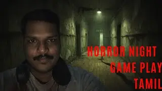 HORROR NIGHT GAME |SILENT STILL,Shift At Midnight|GAME PLAY #TAMIL @RTMGAMER1155
