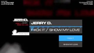 Jerry D. ft Luis Herrero - F#ck It // Original Mix