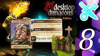 Desktop Dungeons Extreme Edition Reboot | Part 8 (Learning)