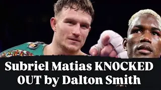 SUBRIEL MATIAS KN0CKED 0UT BY DALTON SMITH ROUND 5 #boxing #daltonsmith #sports #boxer #sportsnews 