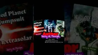 Jerry M Thorpe Planned Science-Fiction Stories for Next Year 2025