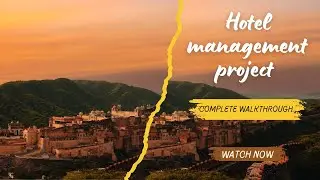 Hotel Management System Project:Full Walkthrough |Software Projects | Projectory.comofficial 🧑🏻&zwj;💻|