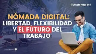 &iquest;Qu&eacute; es un n&oacute;mada digital?