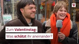 Valentinstag: Was sch&auml;tzt ihr aneinander?