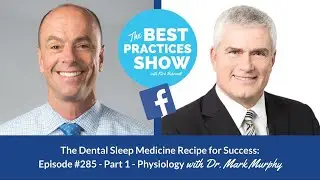 Episode #285 &ndash; Part 1 &ndash; Physiology with Dr. Mark Murphy