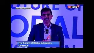 Dynamic World Education Community Present The Future Of Global Education Conclave | CNN News18