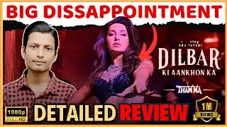 Dilbar Ki Aankho Ka Deedar Na Kiya REVIEW reaction THAMMA Song Nora Fatehi