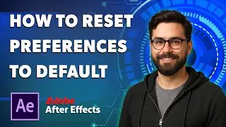 Как сбросить настройки Adobe After Effects до значений по умолчанию [Руководство 2025]