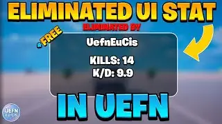 How To Make Eliminated Ui Stat? Fortnite Creative/UEFN (2025)