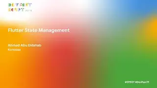 [Arabic] Flutter State Management: from zero to hero - Ahmed Abu Eldahab