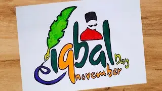 How to draw Iqbal Day Poster //9 November Iqbal Day Drawing //Allama Iqbal Day Chart idea for School