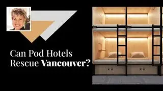 Pod Power: Can Tiny Rooms Solve Vancouver's Big Problem?
