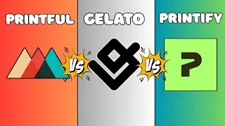 Printful vs Printify vs Gelato | Best Print-On-Demand Platform 2025