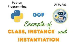 77. Пример класса Python, экземпляр и создание экземпляра #instances #pythonoop #instantiation