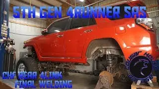 5TH GEN 4RUNNER SAS REAR 4LINK FINAL WELDING Cougar House Garage Ep402