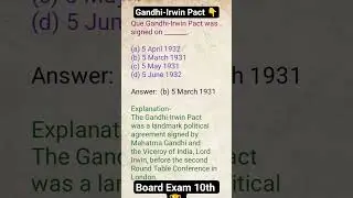 Gandhi-Irwin Pact Date? 🇮🇳 Class 10 History MCQs #Shorts #Class10