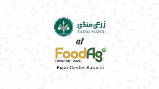 Zarai Mandi at FoodAg 2025 | Client Connections, Market Insights & Data-Driven Agri Solutions