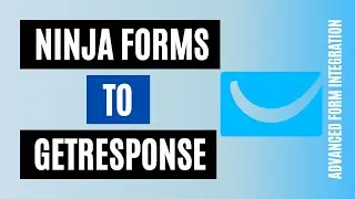 How to Integrate Ninja Forms to GetResponse Within Short Time | Best Plugin! (Old)