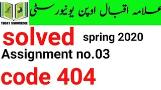 aiou solved assignment spring 2020 | code 404 assignment no.04