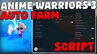 [🎉RELEASE] Roblox Anime Warriors 3 Script Auto Farm, Kill Aura & Auto Hatch Eggs Pastebin 2026