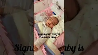 Signs your baby is in active sleep #baby #viral #viralvideo #trending #trendingshorts #shorts #fyp