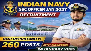 Indian Navy SSC Officer Jan 2027 Recruitment 🔥 260 Posts | Apply Online | Full Details