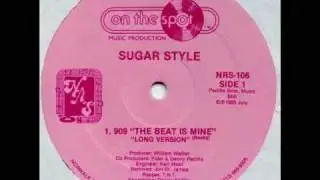 Sugar Style - 909 - The Beat Is Mine (Long Version)