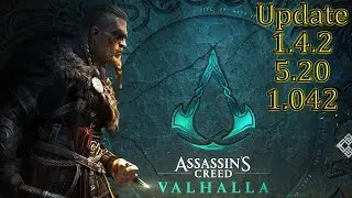 Assassin's Creed Valhalla 💠 Update 1.4.2 aka 5.20 aka 1.042