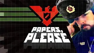 FOR GLORY | Papers, Please #1