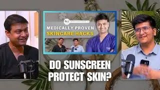 DOES SUNSCREEN PROTECT YOUR SKIN? EXPERT TIPS FROM DERMATOLOGIST DR. PRASHANT AGARWAL