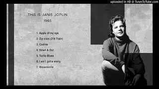 Janis Joplin - I ain't got no worry