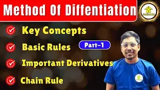 Method of Differentiation Part-1 | Chain Rule & Derivatives | WBJEE, JEE, Diploma, Engineering Prep