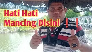 🔴Mancing di Spot ini Jangan dipinggir Air Rawan Buaya??