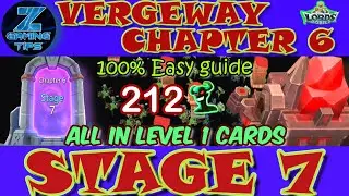 Verge Guardians Chapter 6 Stage 7 (All Level 1 Cards) | Lords Mobile Vergeway Chapter 6 Stage 7
